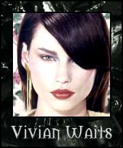 Vivian Waits - former Werewolf - Wraith